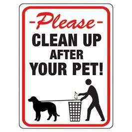 Clean Up After Your Pet Sign , 8.5 x 12-In.